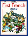 First French at Home (Usborne First Languages)