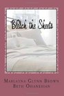 Bleach the Sheets: Volume 1 in the Series "Love Among the Online"