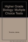 Higher Grade Biology Multiple Choice Tests