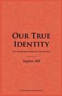 Our True Identity An Interpretation Of Galatians