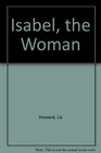 Isabel the Woman