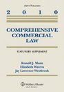 Comprehensive Commercial Law 2010 Statutory Supplement