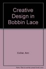 Creative Design in Bobbin Lace