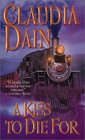 A Kiss to Die for (Leisure Historical Romance)