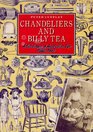 Chandeliers and Billy Tea A catalogue of Australian life 18801940