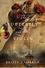 The Butterfly and the Violin (Hidden Masterpiece, Bk 1)