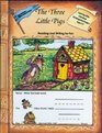 The Three Little Pigs Reading  Writing for Fun