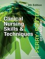 Clinical Nursing Skills and Techniques 9e