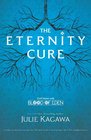 The Eternity Cure (Blood of Eden, Bk 2)