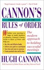 Cannon's Concise Guide to Rules of Order