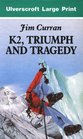 K2 Triumph and Tragedy