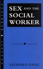 Sex and the Social Worker
