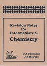 Revision Notes for Intermediate 2 Chemistry