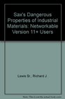 Sax's Dangerous Properties of Industrial Materials Eleventh Edition CDROM Networkable Version 11 Users