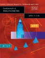 Student Solutions Manual for Fundamentals of Trigonometry