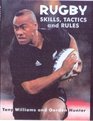 Rugby Skills Tactics and Rules The New Zealand Way
