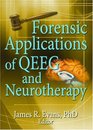 Forensic Applications of Qeeg And Neurotherapy