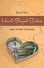 HeartShaped Cookies and Other Stories
