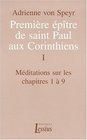 Premire ptre de saint Paul aux Corinthiens volume 1 chapitres 1  9