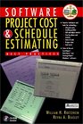 Software Project Cost and Schedule Estimating Best Practices