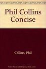 The Concise Phil Collins