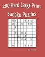 200 Hard Large Print Sudoku Puzzles