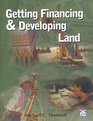 Getting Financing  Developing Land