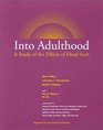 Into Adulthood A Study of the Effects of Head Start