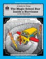 A Guide for Using The Magic School Bus Inside a Hurricane in the Classroom