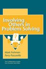 The Collaborative Leader Involving Others in ProblemSolving