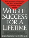 Weight Success For A Lifetime A Proven Weight Loss Program Based On Individual Needs