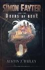 Simon Fayter and the Doors of Bone