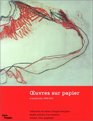 Oeuvres Sur Papier  Acquisitions 1996 2001