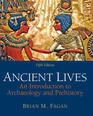 Ancient Lives An Introduction to Archaeology and Prehistory AND  Scientific American  Special Edition New Look at Human Evolution