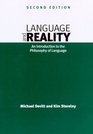 Language and Reality  2nd Edition An Introduction to the Philosophy of Language