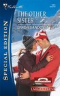 The Other Sister (Return to Troublesome Gulch, Bk 1) (Silhouette Special Edition, No 1851) Larger Print)