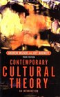 Contemporary Cultural Theory An Introduction