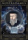 Nostradamus  Other Prophets and Seers Prophecies and Secret Knowledge from Ancient Times to the Present Day