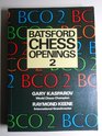 BCO2 Batsford Chess Openings 2
