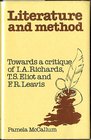 Literature and method Towards a critique of IA Richards TS Eliot and FR Leavis