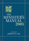 The Minister's Manual 2003 Edition