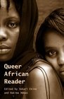 Queer African Reader