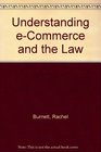 Understanding eCommerce and the Law