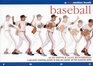 Baseball A Personal Coaching System to Help You Master All the Essential Skills
