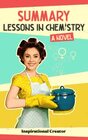 Summary: Lessons in Chemistry: A Novel