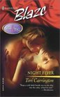 Night Fever (Kiss & Tell, Bk 1) (Harlequin Blaze, No 105)