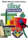 Tiling Step-by-Step (Step-By-Step)