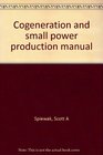 Cogeneration and small power production manual