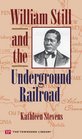 William Still and the Underground Railroad