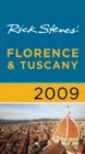 Rick Steves' Florence and Tuscany 2009 (Rick Steves)